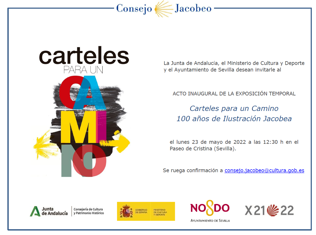 23-05-2022 Crónica de la asistencia a la Inauguración de la Exposición "Carteles para un camino. 100 años de Ilustración Jacobea"