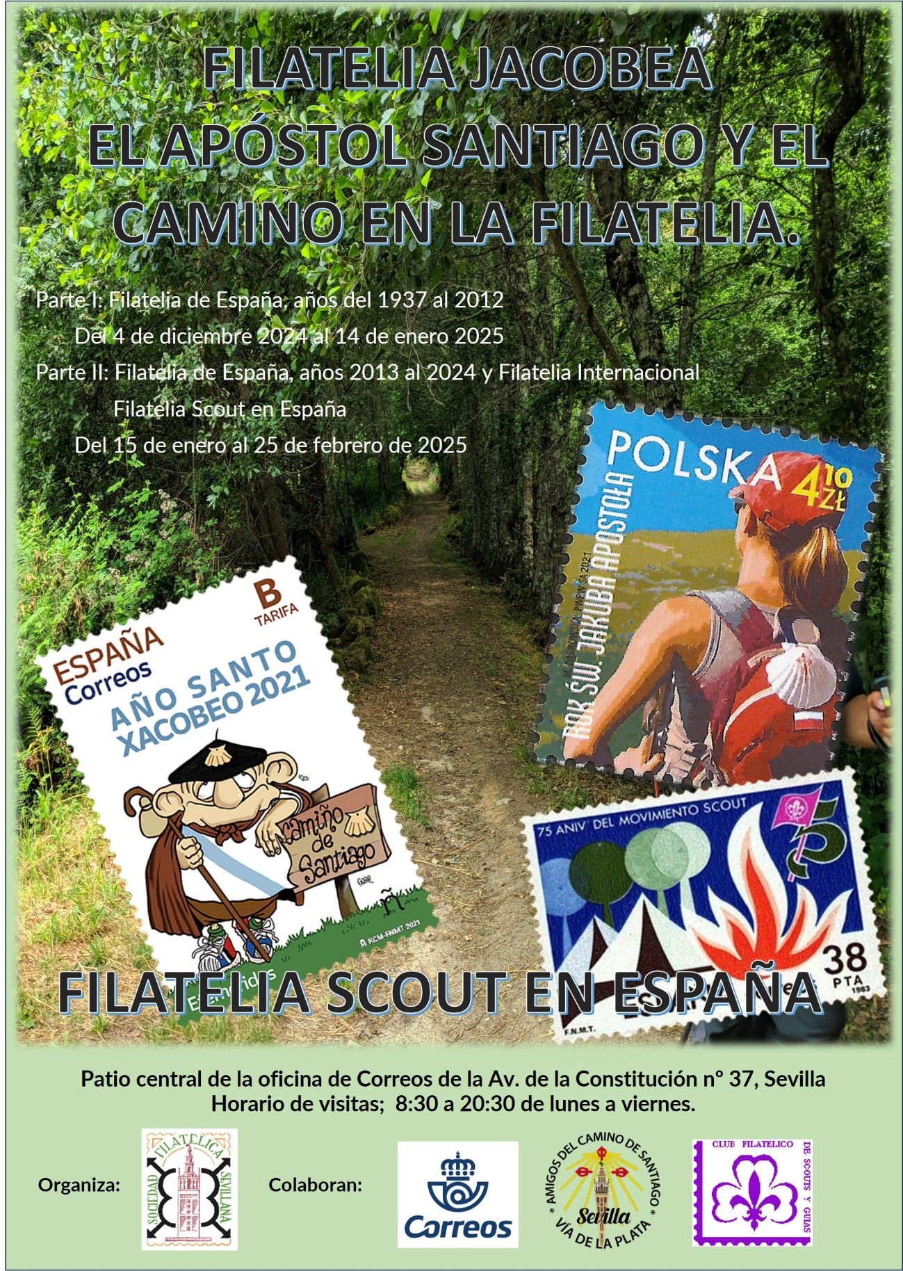 EXPOSICIÓN “EL APÓSTOL SANTIAGO Y EL CAMINO EN LA FILATELIA”